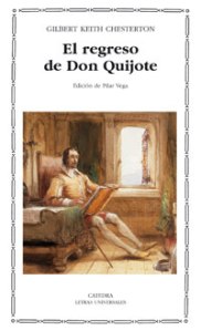 Chesterton: El regreso de Don Quijote