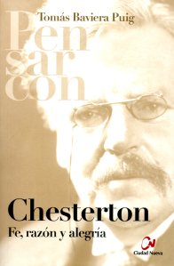 'Pensar con Chesterton', de Tomás Baviera, un nuevo libro publicado en España sobre GKC